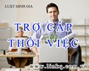 Trách nhiệm trả trợ cấp thôi việc của ngưởi sử dụng lao động