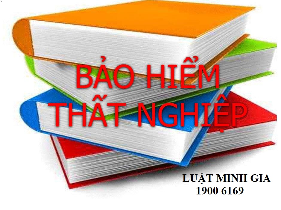 Tư Vấn Luật Bảo hiểm thất nghiệp
