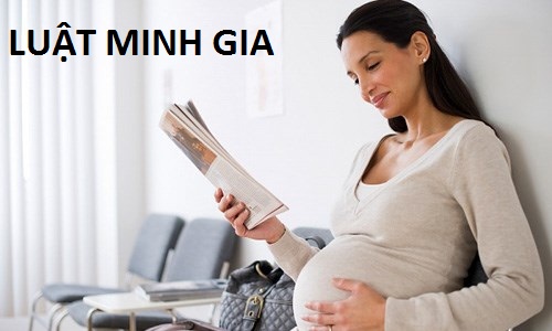 Chế độ thai sản đối với lao động nữ sinh con theo quy định của pháp luật
