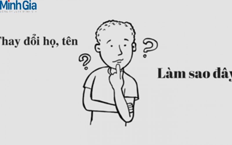 Thay đổi họ tên và hậu quả pháp lý