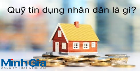 Quỹ tín dụng nhân dân là gì? Cơ chế hoạt động của quỹ TDND